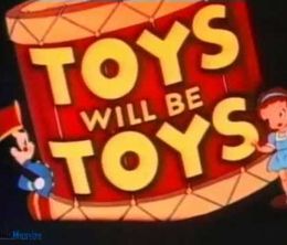 image-https://media.senscritique.com/media/000018262528/0/toys_will_be_toys.jpg