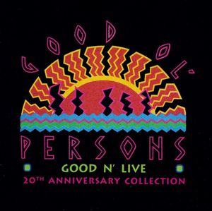 Good N' Live: 20th Anniversary Collection