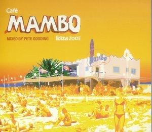 Café Mambo Ibiza 2005