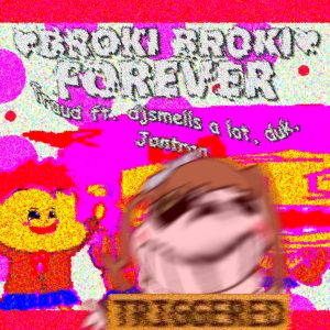 BrOki BrOki Forever (Single)