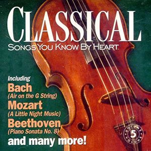 Songs You Know By Heart: Classical