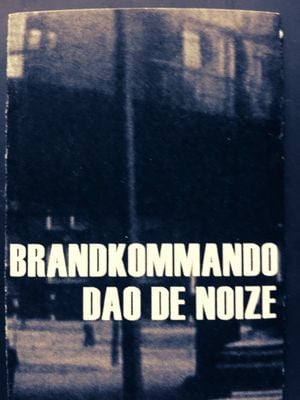 Brandkommando / Dao De Noize