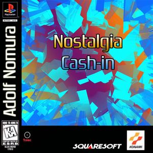 Nostalgia Cash-in (EP)