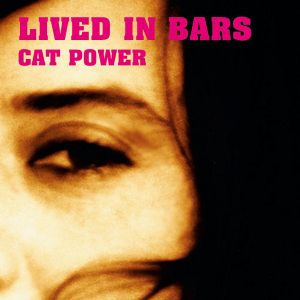 Lived in Bars (Single)