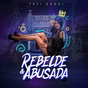 Rebelde e abusada (Single)