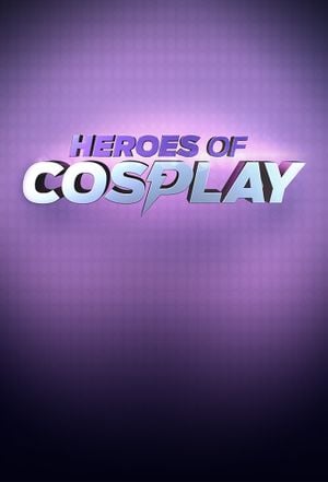 Heroes of Cosplay