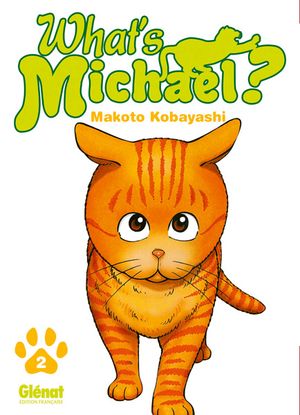 What's Michael ?! - Tome 2