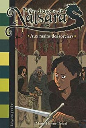 Aux mains des sorciers