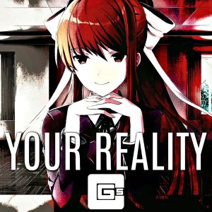 Your Reality (Single)