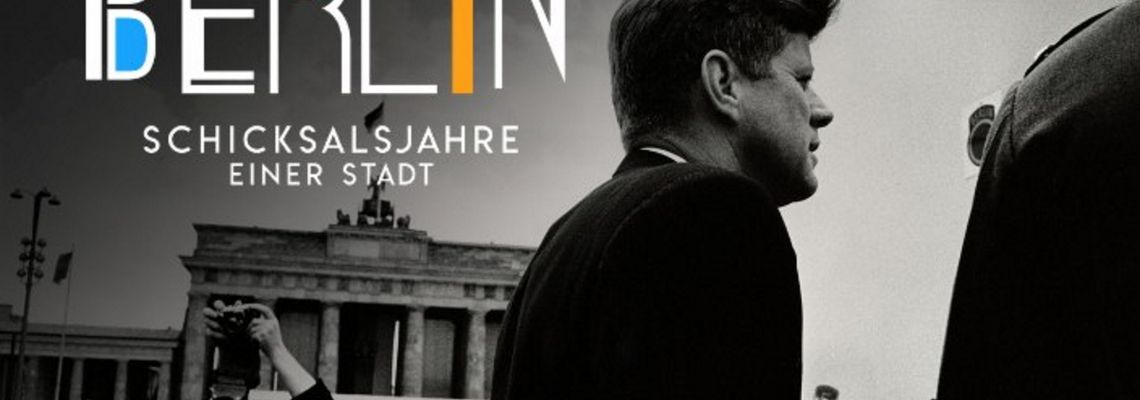Cover Berlin - Schicksalsjahre einer Stadt