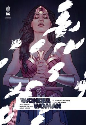 Attaque contre les Amazones - Wonder Woman (Rebirth), tome 6