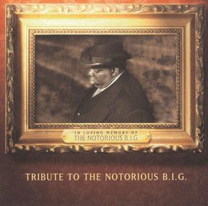 Tribute to The Notorious B.I.G. (Single)