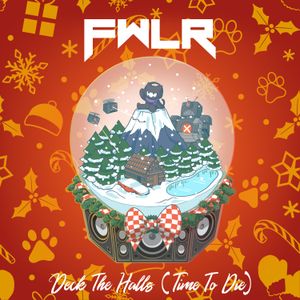 Deck the Halls (Time to Die) (Single)