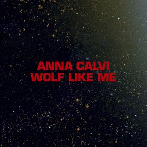 Wolf Like Me (Single)