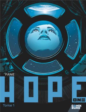 Hope One, tome 1
