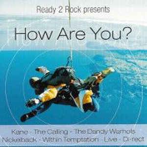 How Are You? (Ready 2 Rock)