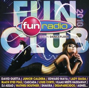 Fun Radio: Fun Club 2010