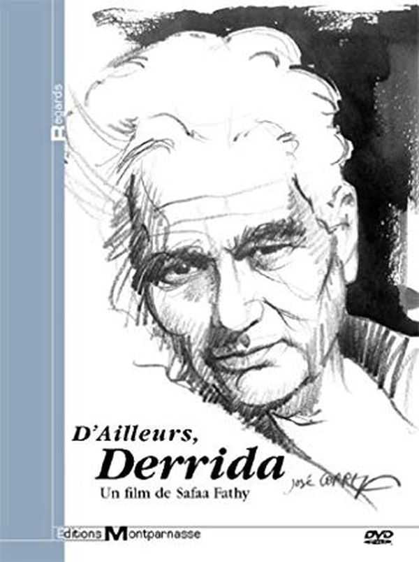 D'ailleurs Derrida