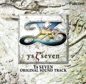 Ys SEVEN オリジナルサウンドトラック (OST)