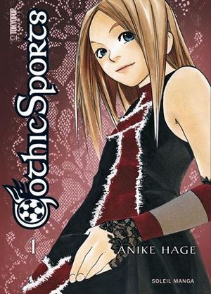 Gothic Sports, tome 1