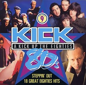 A Kick Up the Eighties, Volume 9: Steppin' Out
