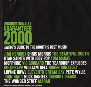 Unconditionally Guaranteed, 2000.11