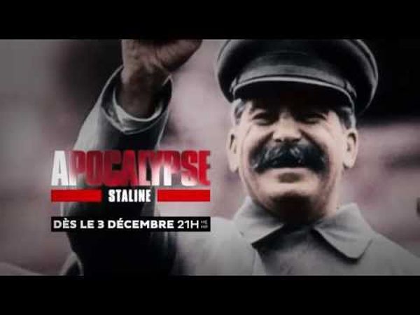 Apocalypse : Staline