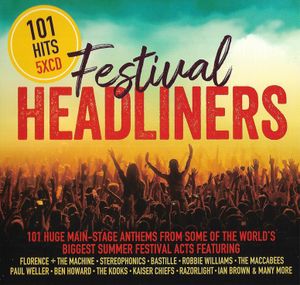 101 Hits: Festival Headliners