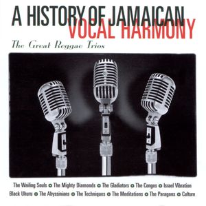 A History of Jamaican Vocal Harmony: Great Reggae Trios