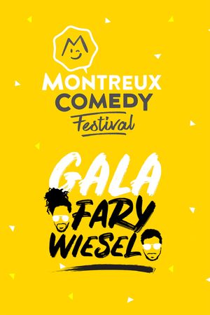 Montreux Comedy Festival 2017 - Gala Fary / Wiesel