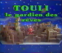 image-https://media.senscritique.com/media/000018279052/0/Touli_le_Gardien_des_Reves.png