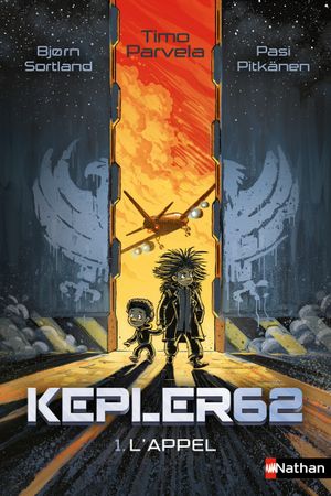 Kepler62, 1.L'appel