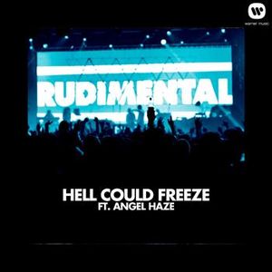 Hell Could Freeze (Single)