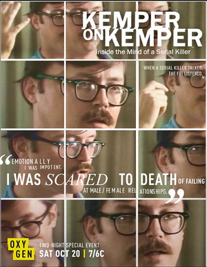 Kemper On Kemper Inside The Mind Of A Serial Killer