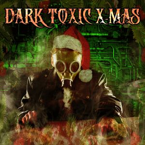 Dark Toxic X-MAS Vol.V