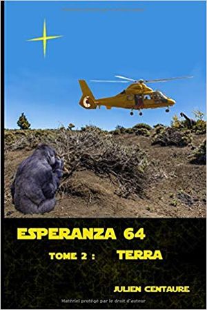 Terra - Esperanza 64, tome 2