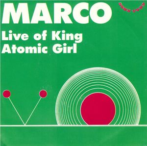 Live Of King / Atomic Girl (Single)