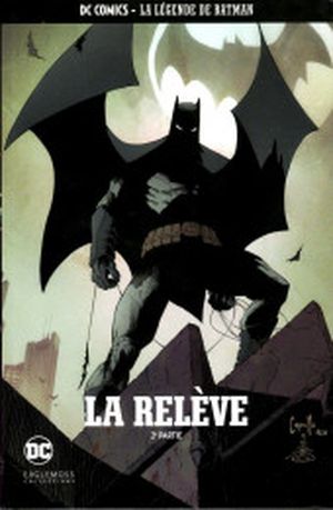 Batman : La relève (2ème partie) - DC Comics - La légende de Batman tome 34