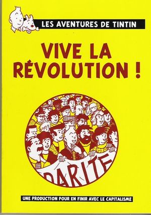 Vive la Révolution ! - Les aventures de Tintin