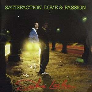 Satisfaction, Love & Passion (Single)