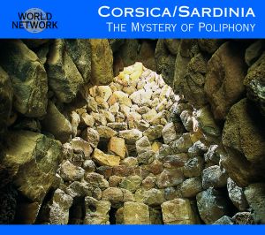 Corsica/Sardinia: The Mystery of Polyphony