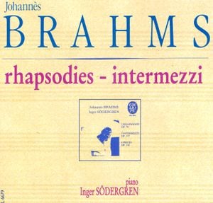 Rhapsodies / Intermezzi