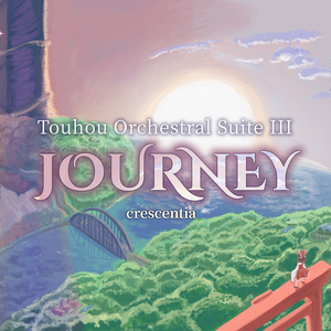 Touhou Orchestral Suite III - Journey