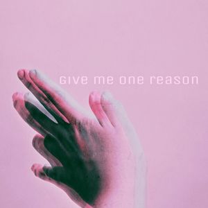 Give Me One Reason (Single)