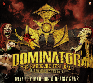 Dominator: The Hardcore Festival: Maze of Martyr