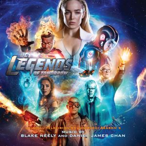 DC's Legends of Tomorrow: Original Television Soundtrack: Season 3 (OST)