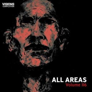 VISIONS: All Areas, Volume 116