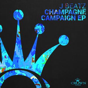 Champagne Campaign EP (EP)
