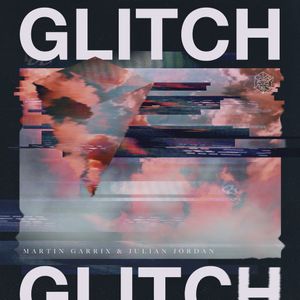 Glitch (Single)