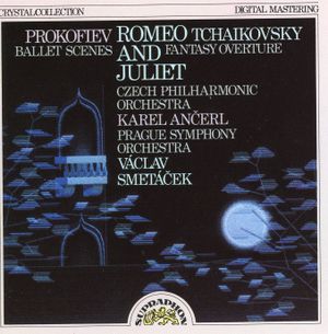 Romeo and Juliet: Ballet Scenes / Fantasy Overture